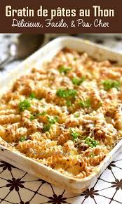 Gratin De Pates Au Thon Delicieux Recettes De Cuisine Gratin De Pates Au Thon Recette Plat Familial