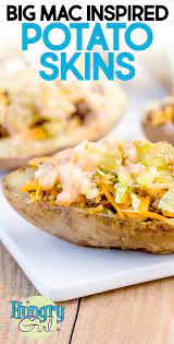 Big Mac Inspired Potato Skins More Healthy Potato Recipes Recipe Potato Skins Hungry Girl Recipes Healthy Potato Recipes