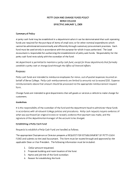 Professional summary meticulous cash management manager who works well in office settings with the goal of effectively tracking revenues and expenditures. Petty Cash And Change Funds Policy Berea College