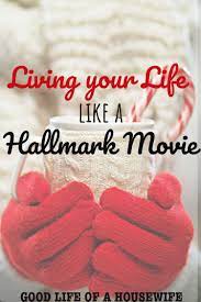 Hallmark Movies Always Have The Perfect Setting Here Are Some Fun Loving Ways To Live Your Life Lik Hallmark Movie Live For Yourself Hallmark Christmas Movies