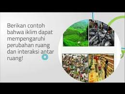 We did not find results for: Berikan Contoh Bahwa Iklim Dapat Mempengaruhi Perubahan Ruang Dan Interaksi Antar Ruang Youtube