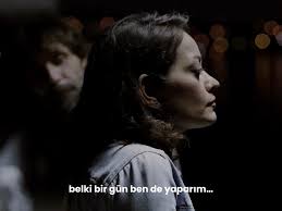 belki bir gün ben de yaparım. her şeyi bırakıp giderim.” 🎬 fakat müzeyyen  bu derin bir tutku, 2014