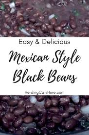 Black Beans Or Pinto Beans Taste Better Black Beans Herding Cats Here Recipe Beans Black Beans Black Bean Recipes