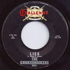 The Knickerbockers - Lies (7", Single, Styrene, Ter) - BullTrax Records