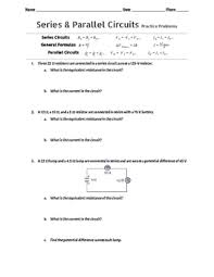 Rlc parallel circuit is the circuit in which all the components are connected in parallel across the alternating current source. Series And Parallel Circuit Worksheet Teachers Pay Teachers