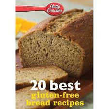 Maybe you would like to learn more about one of these? Betty Crocker 20 Best Gluten Free Bread Recipes By Betty Ed D Crocker Paperback Target