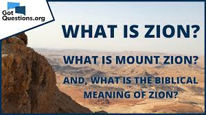 Maybe you would like to learn more about one of these? What Is Zion What Is Mount Zion What Is The Biblical Meaning Of Zion Gotquestions Org