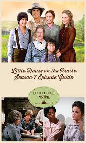 Little House On The Prairie Episode Guide Season 7 Little House On The Prairie Little House Episode Guide Season 7