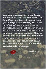You Don T Measure Love In Time I Love My Lsi Words Me Quotes Quotes