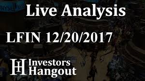 Lfin Stock Live Analysis 12 20 2017