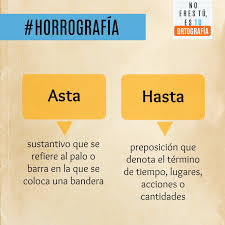 Si Asta Existe Pero No Significa Lo Mismo Que Hasta Noerestu Estuortografia Ortografia Comu Ortografia Ortografia Espanola Comunicacion Organizacional