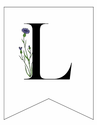 Cut the letters out to the solid black line and score the dotted . Free Printable Banner Letters With Flowers World Of Printables
