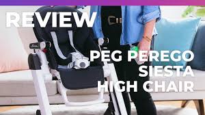 Peg Perego Siesta High Chair Review What To Expect Youtube