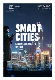 Something old and something new? Smart Cities Shaping The Society Of 2030 Unesco Bibliotheque Numerique