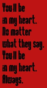 You Ll Be In My Heart By Phil Collins These Lyrics Mean A Lot To Me This Is My Fav Song Of All Tim Music Quotes Lyrics Songs Music Quotes Lyrics Music