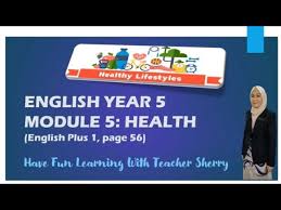 Year 5 unit 5 food and health. English Cefr Year 5 Module 5 Health Page 56 Youtube