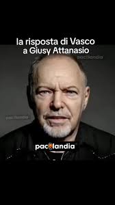 La risposta di Vasco a Giusy Attanasio