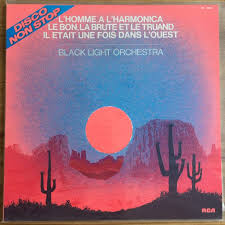 After midnight ah vous d. L Homme A L Harmonica Le Bon La Brute Et Le Truand Il Etait Une Fois Dans L Ouest Disco De Black Light Orchestra 33t Chez Sharabya Ref 117072673