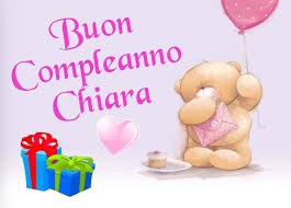 Compleanno Chiara Buon Compleanno Compleanno Festa Di Compleanno