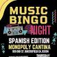 Spanish Music Bingo Night @Monopoly Cantina Bakersfield