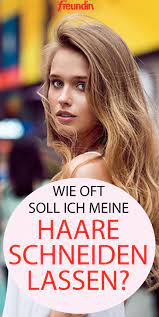 wie oft sollte ich meine haare schneiden lassen freundin de lockige haare schneiden haare schneiden haare pflegen