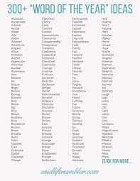 300 Ideas For Your Word Of The Year With Free Printable Essay Writing Skills Writing Words Theme Words