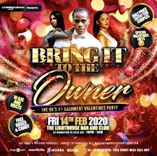 Valentine's day is quickly approaching, and while you may be more worried about getting the perfect gift for your partner, be sure not to forget the card. Ra Bring It To The Owner Valentines Bashment Party At The Lighthouse Bar Club London