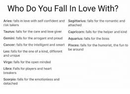 Do you suspect there are some behaviors that cancer men respond particularly well to? Who Do You Fall In Love With Aries Falls In Love With Self Confident And Sagittarius Falls For The Romantic And Risk Takers Attached Taurus Falls For The Care And Love Giver