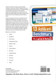 Aplikasi menggambar di pc ini juga menyediakan krita merupakan aplikasi menggambar di laptop/pc yang populer dan bisa diandalkan untuk melukis secara profesional. Jual Buku 13 Aplikasi Benchmark Untuk Pc Laptop Dan Netbook Oleh Wahana Komputer Gramedia Digital Indonesia