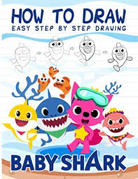 Although, despite the teeth, the shark is not angry at all due to the smile. How To Draw Baby Shark How To Draw Original Characters From Baby Shark Unofficial Tobei Takara Amazon Sg Books