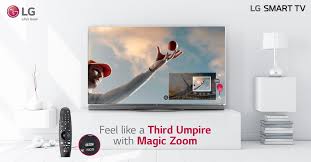 Feel Like A Third Umpire With Lg Smarttv Powered By Webos Watch The Minutest Of Details With Absolute Precisio Smart Tv Television Online Smart Televisions