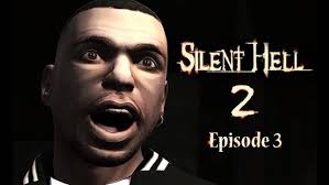 Silent Hell 2: Episode 3