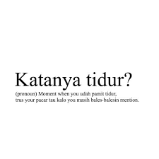 Katanya Kata Kata Indah Kutipan Humor Kutipan Lucu