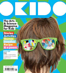 Okido Issue 27 Hair Magazines For Kids Science Magazine Science Art