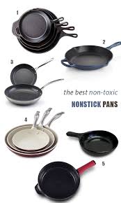 The Best Non Toxic Nonstick Pans Cookware Feed Me Phoebe Pots And Pans Sets Best Pans For Cooking Pots And Pans
