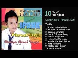 Daftar putar kami menyimpan daftar musik itjen kemdikbud radio selama 7 hari terakhir. Ipank Full Album 2016 Lagu Minang Terbaru 2016 Terpopuler The Best Of Ipank Youtube