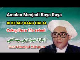 Bukan maksudnya matinya di majelis ilmu, tapi dia berniat seumur hidup menuntut ilmu, walau matinya tidak di majelis ilmu. Amalan Doa Kaya Raya Di Kejar Uang Halal Guru Sekumpul Martapura Cukup Baca 11x Sehari