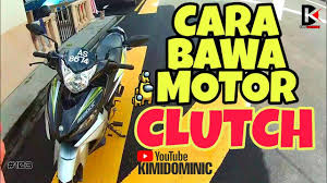 Buy oem & aftermarket auto parts for your vehicle at low prices. Cara Bawa Motor Clutch Beza Motor Tiada Clutch Youtube
