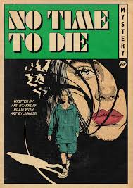 No Time To Die Billie Eilish On Behance Retro Poster Vintage Music Posters Poster Prints