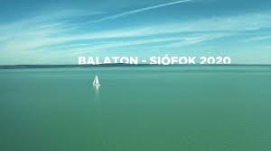 Check spelling or type a new query. Balaton Siofok 2020 Youtube