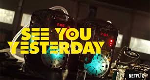 A struggling musician realizes he's the only person on earth who can remember the beatles after waking up in an alternate timeline where they never existed. See You Yesterday Movie On Netflix Cast Review Sci Fi Adventure
