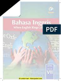 Materi pembelajaran yang ada di dalamnya sesuai dengan materi bahasa inggris untuk tingkat smp kelas 8. Buku Bahasa Inggris Kelas 7 Revisi 2016 1 Pdf Indonesia Languages