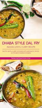 Dhaba Style Dal Fry Recipe Indian Lentils Indian Food Recipes Recipes