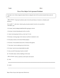 Subject Verb Agreement Worksheets Practicing Was Or Were Subject Verb Agreement Worksheet Verb Worksheets Subject And Verb Subject Verb Agreement