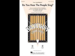 Who will be strong and stand with me? Song Do You Hear The People Sing Choral And Vocal Sheet Music Arrangements
