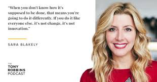 How much is sara blakely worth? Tony Robbins On Twitter Hear How Spanx Founder Sara Blakely Turned Her Idea For Footless Pantyhose Into A Billion Dollar Business Empire Https T Co Fiyzk2dx91 Https T Co D7x6r8xhkv