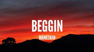 Maneskin Beggin Lyrics Youtube