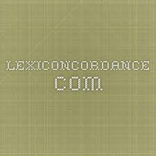 Lexicon Concordance Online Bible With Strong S Exhaustive Concordance Thayer S Lexicon Etymology Translations Defin Word Study Bible Study Tools Bible Words