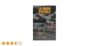 Amazon.com: La mano invisible (Spanish Edition): 9798304164788: Vela  Berrondo, Ernesto: Books