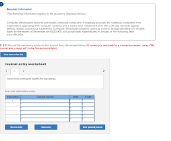 Required Information The Following Information Chegg Com